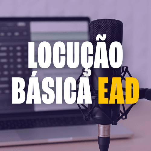 Curso online EAD de locução básica para iniciantes na Escola de Rádio